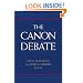 The Canon Debate