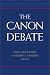 The Canon Debate by  ISBN 1565635175