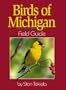 Birds of Michigan (Field Guides)
