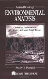 Handbook of Environmental Analysis: Chemical Pollutants in Air, Water, Soil, and Solid Wastes