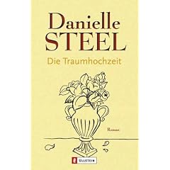 Die Traumhochzeit: Roman
