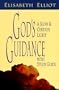 God's Guidance: A Slow and Certain Light with Study Guide