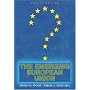 Emerging European Union, The (4th Edition)