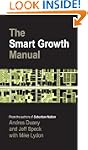 The Smart Growth Manual: New Urbanism...