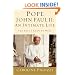 Pope John Paul II: An Intimate Life: The Pope I Knew So Well