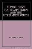 The blind Horn's hate