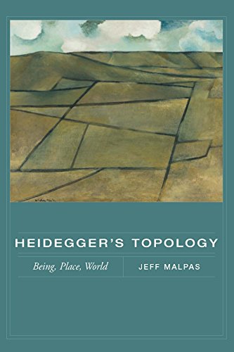 Heidegger's Topology: Being, Place, World (MIT Press)