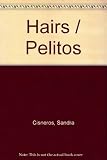 Hairs/Pelitos: (English/Spanish)