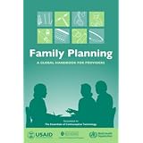 Family Planning: A Global Handbook for Providers