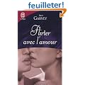 Flirter avec l'amour