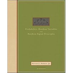 Probability, Random Variables, and Random Signal Principles