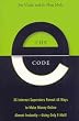 The E-Code: 34 Internet Superstars Reveal 44 Ways to Make Money Online Almost Instantly---Using Only Email The E-Code: 34 Internet Superstars Reveal 44 Ways to Make Money Online Almost Instantly---Using Only Email