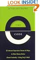 The E-Code: 33 Internet Superstars Reveal 43 Ways to Make Money Online Almost Instantly - Using Only E-Mail!