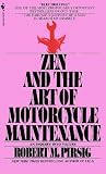 Zen and the Art of Motorcycle Maintenance