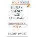 Philosophical Papers: Volume 1, Human Agency and Language (Philosophical Papers (Cambridge)) (v. 1)