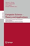 Computer science - theory and applications : 7th International Computer Science Symposium In Russia, CSR 2012, Nizhny Novgorod, Russia, July 3-7 2012 : proceedings