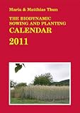 41QAzyOV1lL. SL160  The Biodynamic Sowing and Planting Calendar 2011