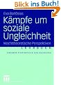 K�mpfe um soziale Ungleichheit. Machttheoretische Perspektiven.