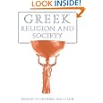 Greek Religion and Society by P. E. Easterling, J. V. Muir, and Sir Moses Finley