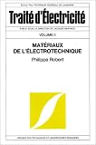 Matériaux de l électrotechnique, 3e édition