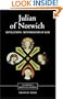 Julian of Norwich: Revelations of Divine Love and The Motherhood of God (Library of Medieval Women)