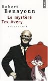 Revue Points  / Le mystère Tex Avery