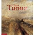 Wiliam Turner: Leben und Werk