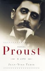 Marcel Proust: A Life