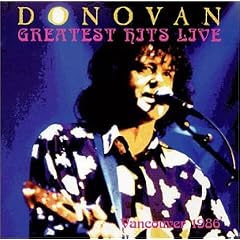 Donovan - Greatest Hits Live Vancouver 1986