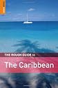 The Rough Guide to the Caribbean 3 (Rough Guide Travel Guides)