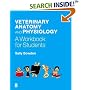 Veterinary Anatomy and Physiology: A Workbook for Students