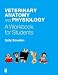 Veterinary Anatomy and Physiology: A Workbook for Students