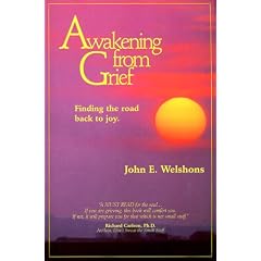 Awakening from Grief: Finding the Road Back to Joy