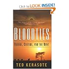 Bloodties: Nature, Culture, and the Hunt by Ted Kerasote