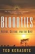 Bloodties: Nature, Culture, and the Hunt