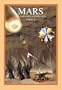 Mars: The NASA Mission Reports Vol 2: Apogee Books Space Series 44