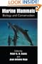 Marine Mammals: Biology and Conservation