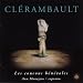 Clerambault: Les coucous benevoles