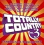 Totally Country 3