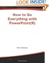 How to Do Everything with PowerPoint(R)