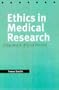 Ethics in Medical Research: A Handbook of Good Practice