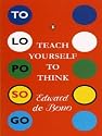 Teach Yourself How To Think