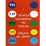 Teach Yourself How To Think