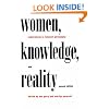 Women, Knowledge, and Reality: Explorations in Feminist Philosophy