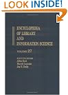 Encyclopedia of Library and Information Science (Library and Information Science Encyclopedia)