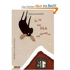 Es ist ein Elch entsprungen