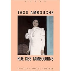 Rue des tambourins: Roman