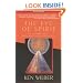 The Eye of Spirit: An Integral Vision for a World Gone Slightly Mad