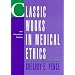 Classic Works in Medical Ethics: Core Philosophical Readings