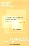 Comptabilit� hospitali�re : Initiation et pr�paration aux �preuves de concours